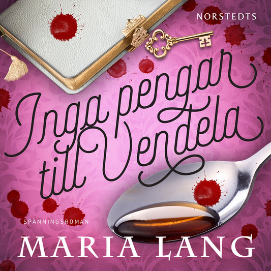 Inga pengar till Vendela – Ljudbok