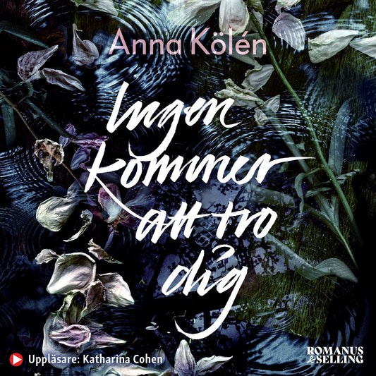 Ingen kommer att tro dig – Ljudbok
