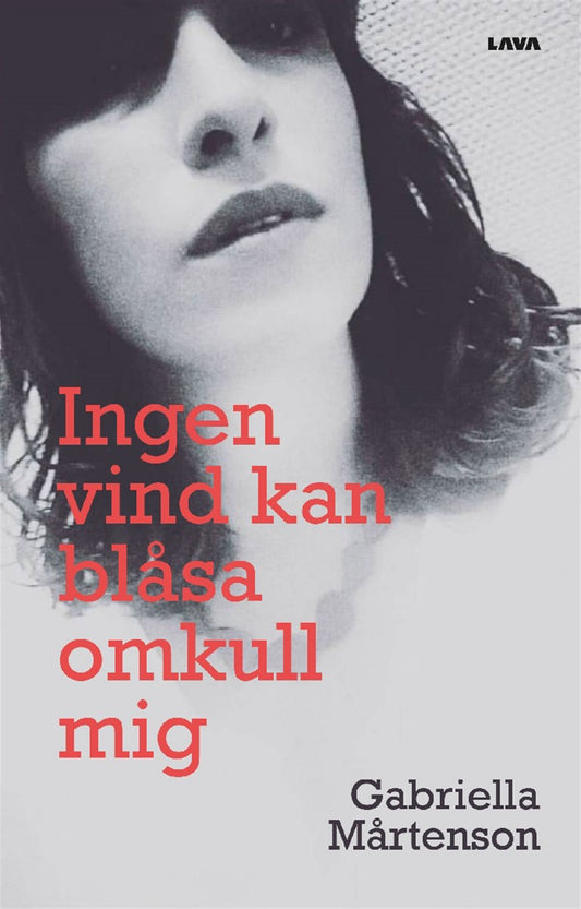 Ingen vind kan blåsa omkull mig – E-bok