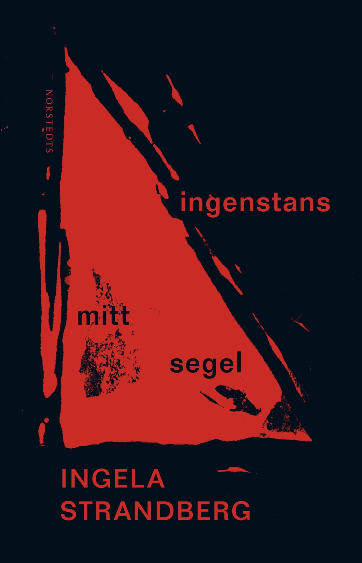 Ingenstans mitt segel – E-bok