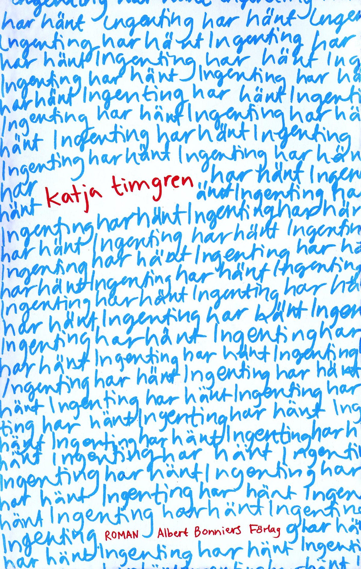 Ingenting har hänt – E-bok