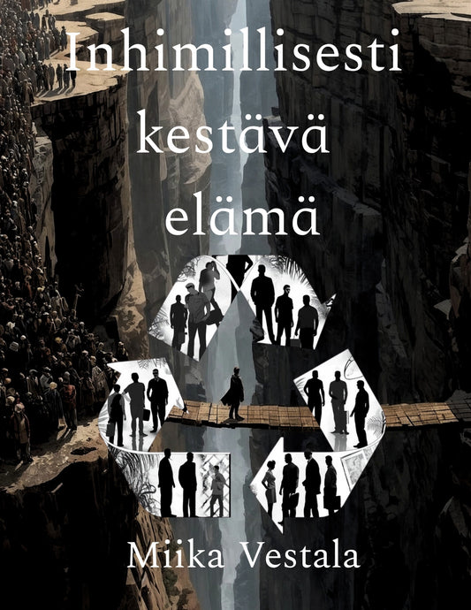 Inhimillisesti kestävä elämä – E-bok