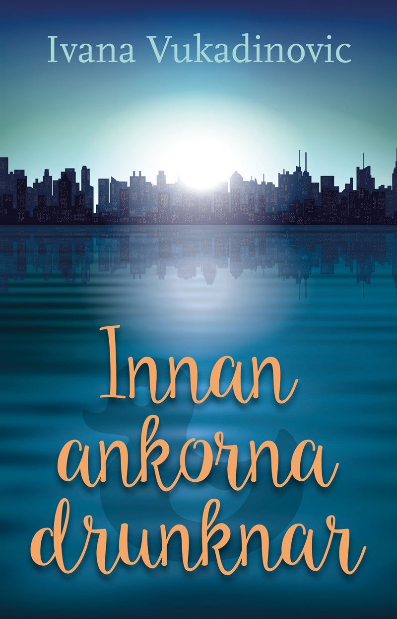 Innan ankorna drunknar – E-bok