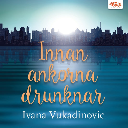 Innan ankorna drunknar – Ljudbok