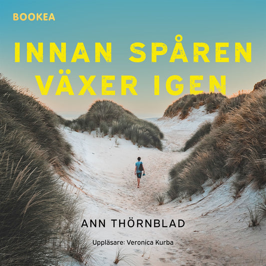 Innan spåren växer igen – Ljudbok