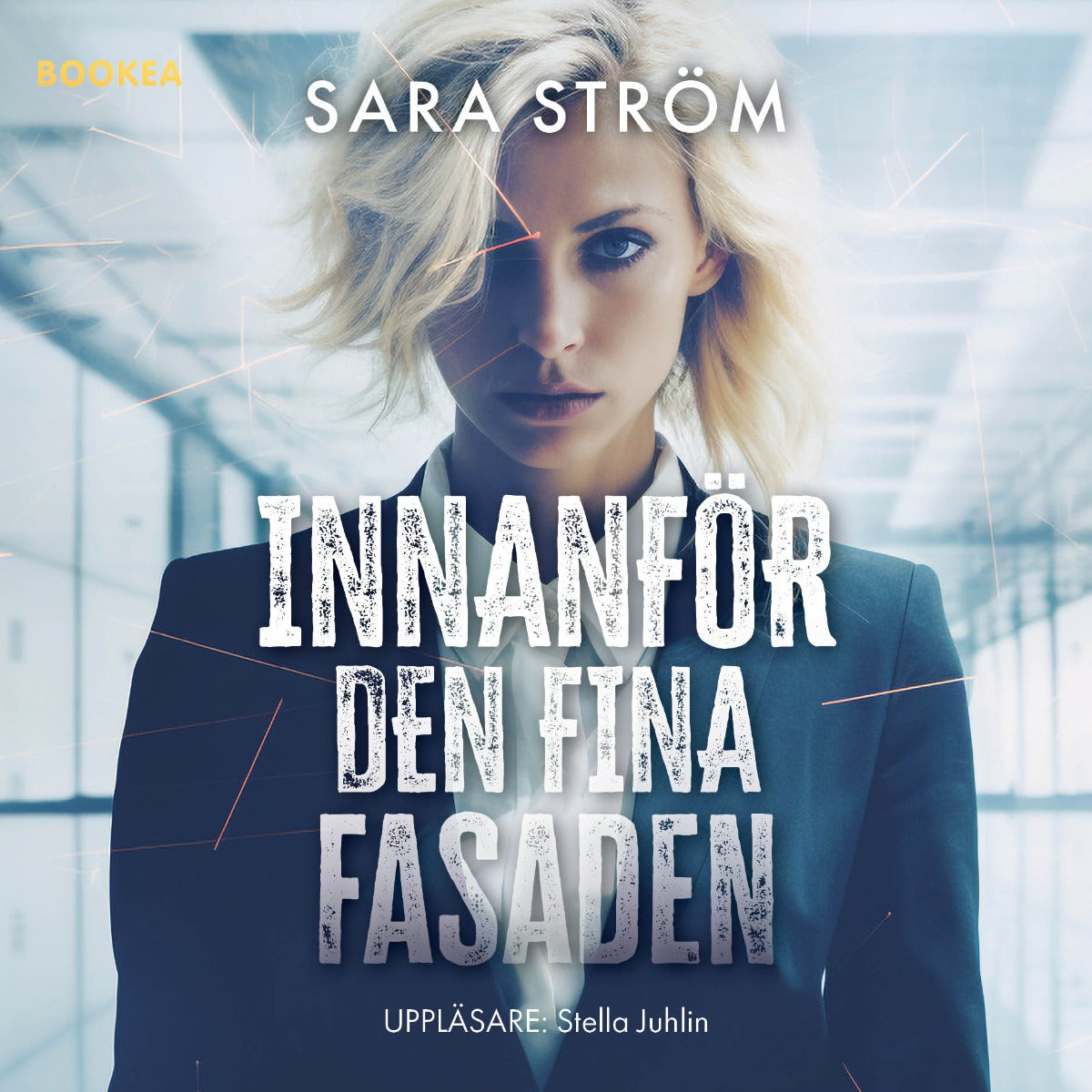 Innanfo¨r den fina fasaden – Ljudbok