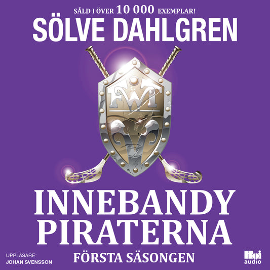 Innebandypiraterna. Första säsongen – Ljudbok