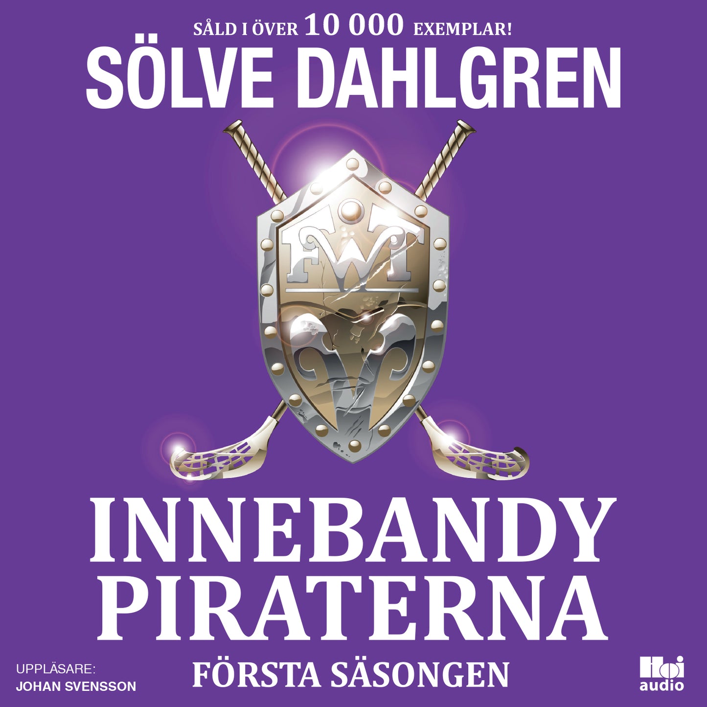 Innebandypiraterna. Första säsongen – Ljudbok
