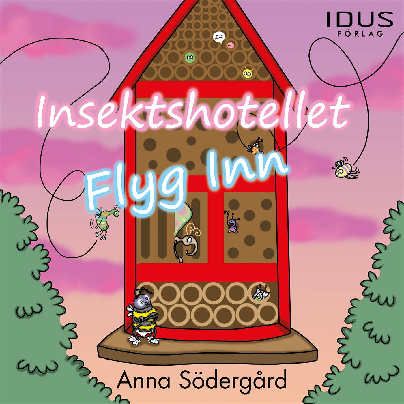 Insektshotellet Flyg Inn – Ljudbok
