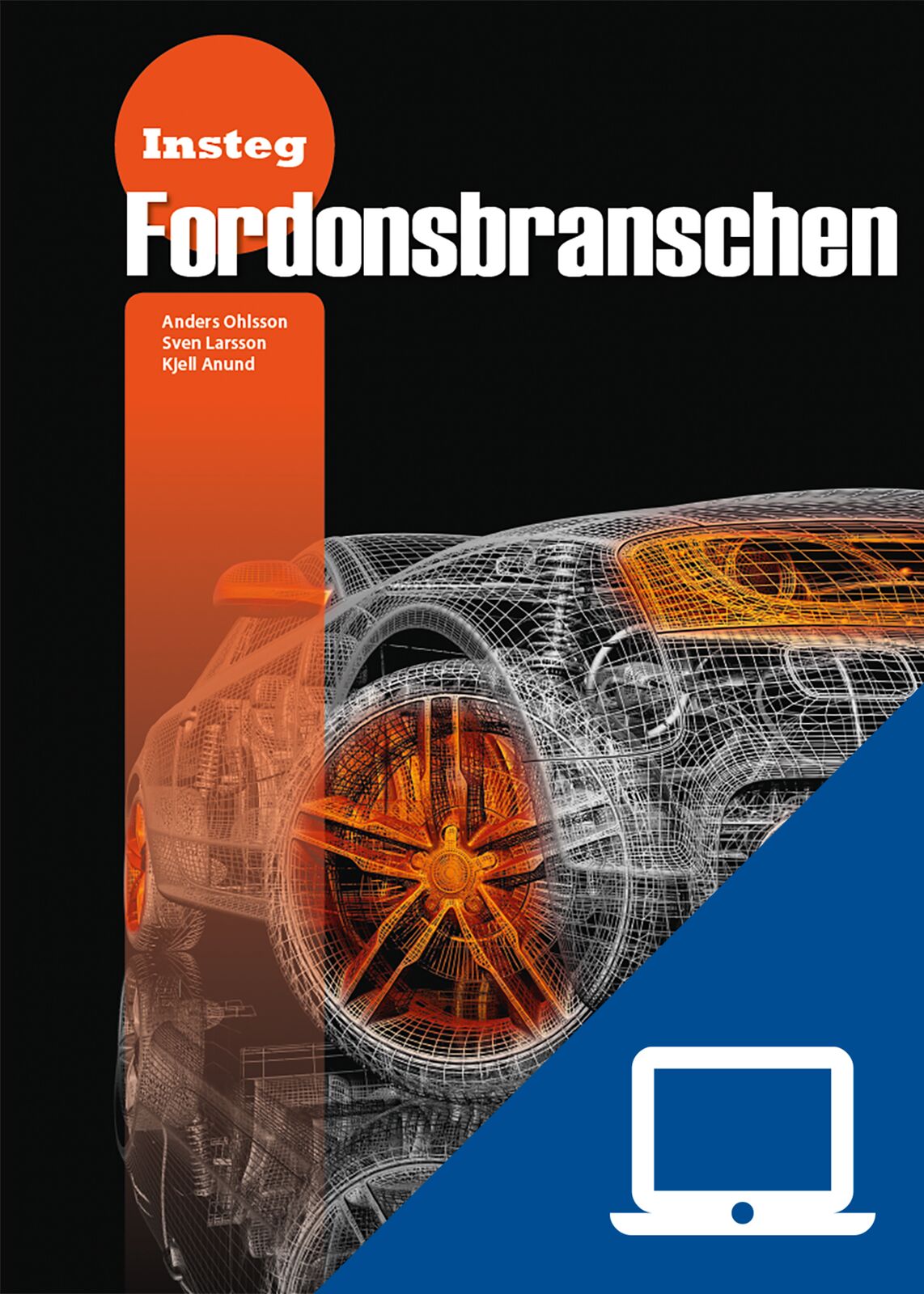 Insteg Fordonsbranschen, digital träning, lärare, 18 mån (OBS! Endast för lärare)