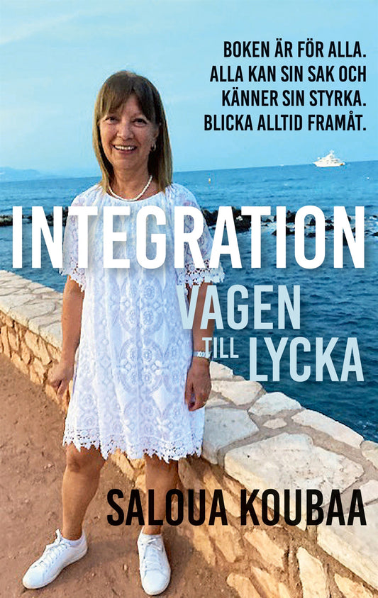 Integration: Vägen till lycka – E-bok