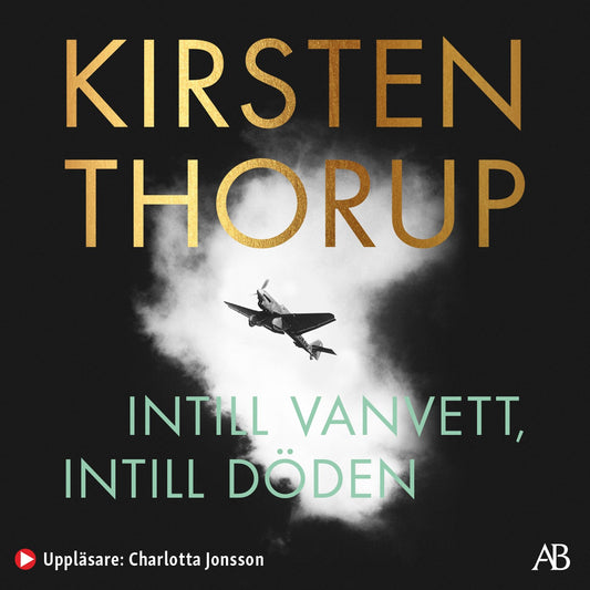 Intill vanvett, intill döden – Ljudbok