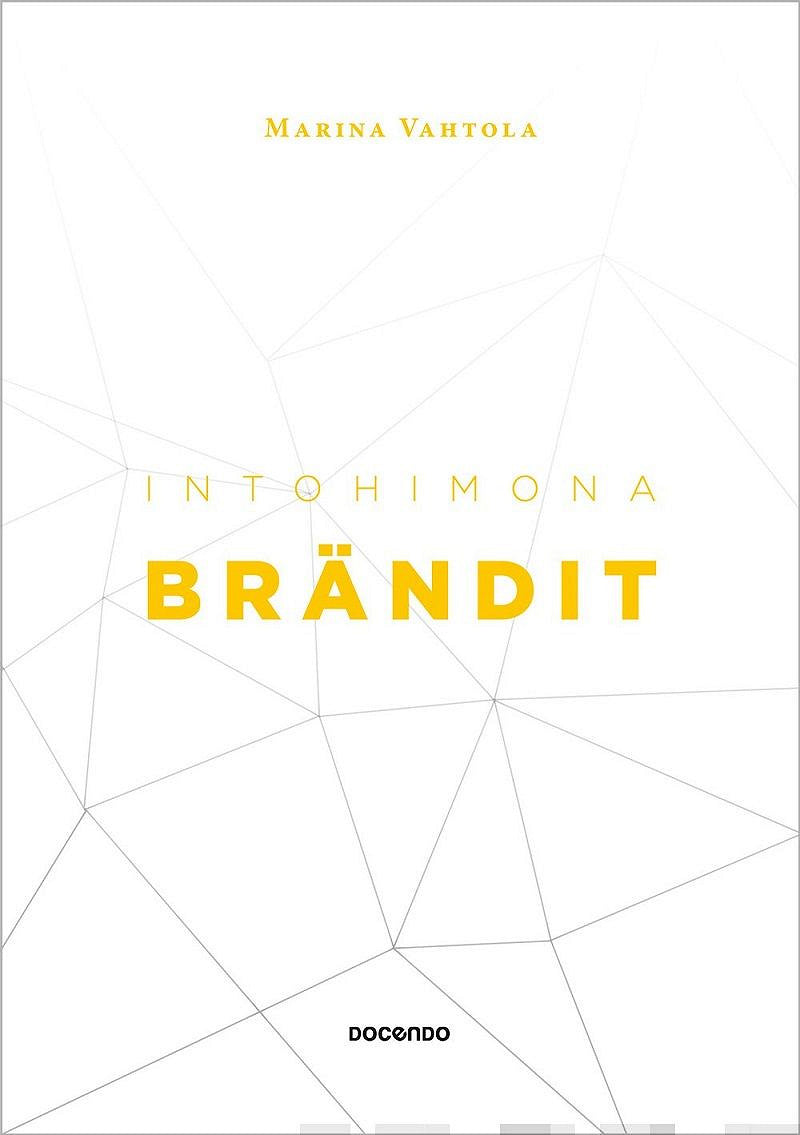 Intohimona brändit – E-bok