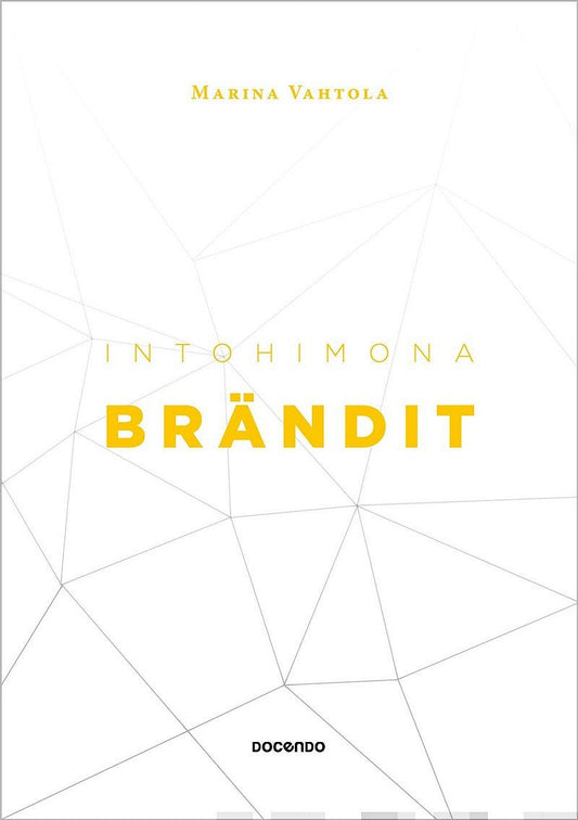Intohimona brändit – E-bok