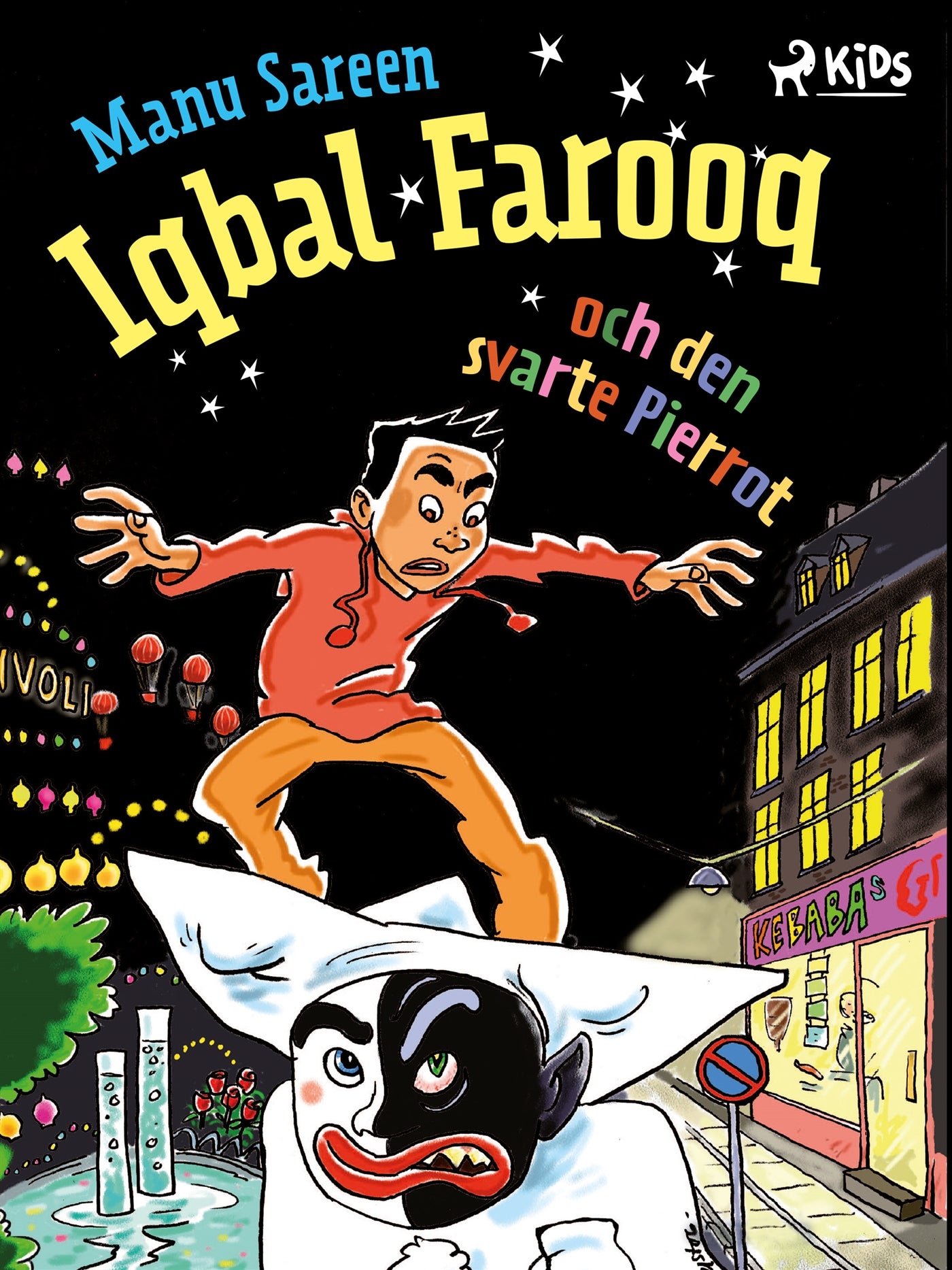 Iqbal Farooq och den svarte Pierrot – E-bok
