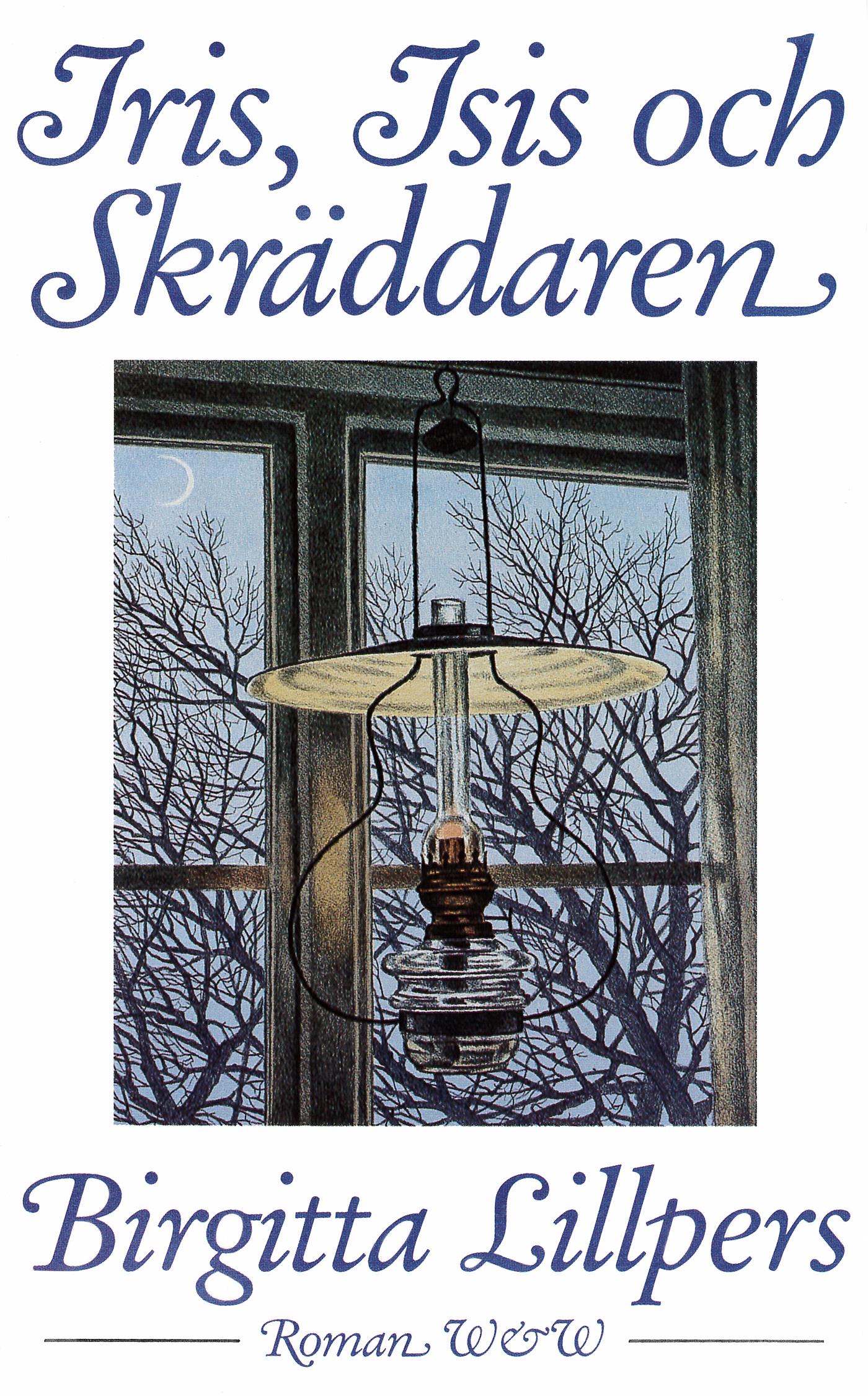 Iris, Isis och skräddaren – E-bok
