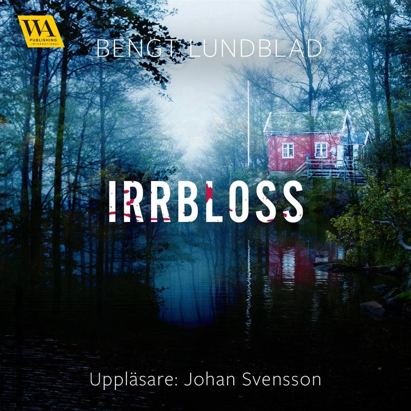 Irrbloss – Ljudbok