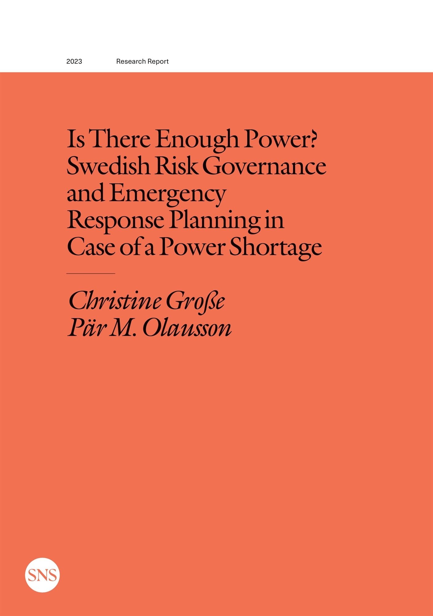 Is There Enough Power?: Swedish Risk Governance and Emergency Response Planning in Case of a Power Shortage – E-bok