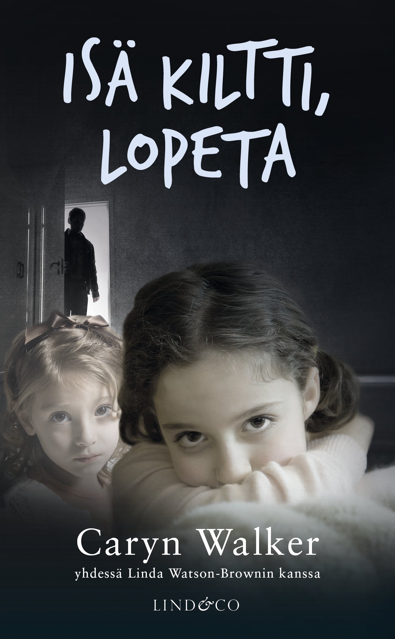 Isä kiltti, lopeta – E-bok