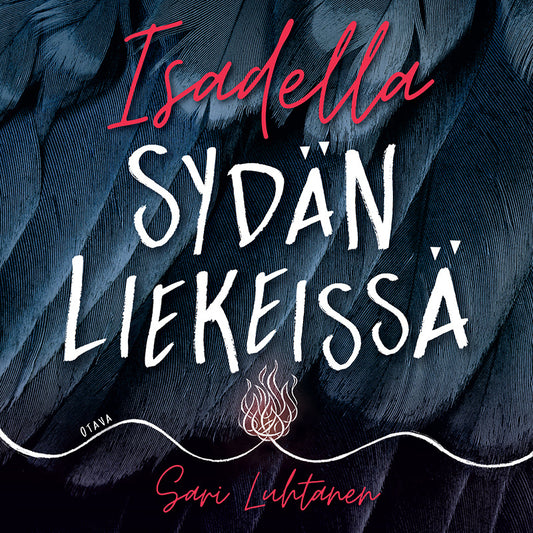 Isadella - Sydän liekeissä – Ljudbok