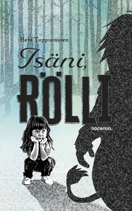 Isäni, Rölli – E-bok