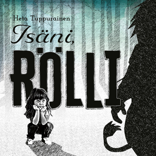 Isäni, Rölli – Ljudbok
