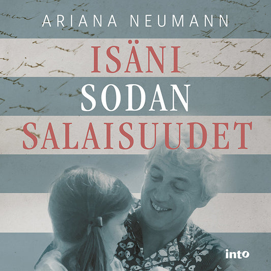 Isäni sodan salaisuudet – Ljudbok