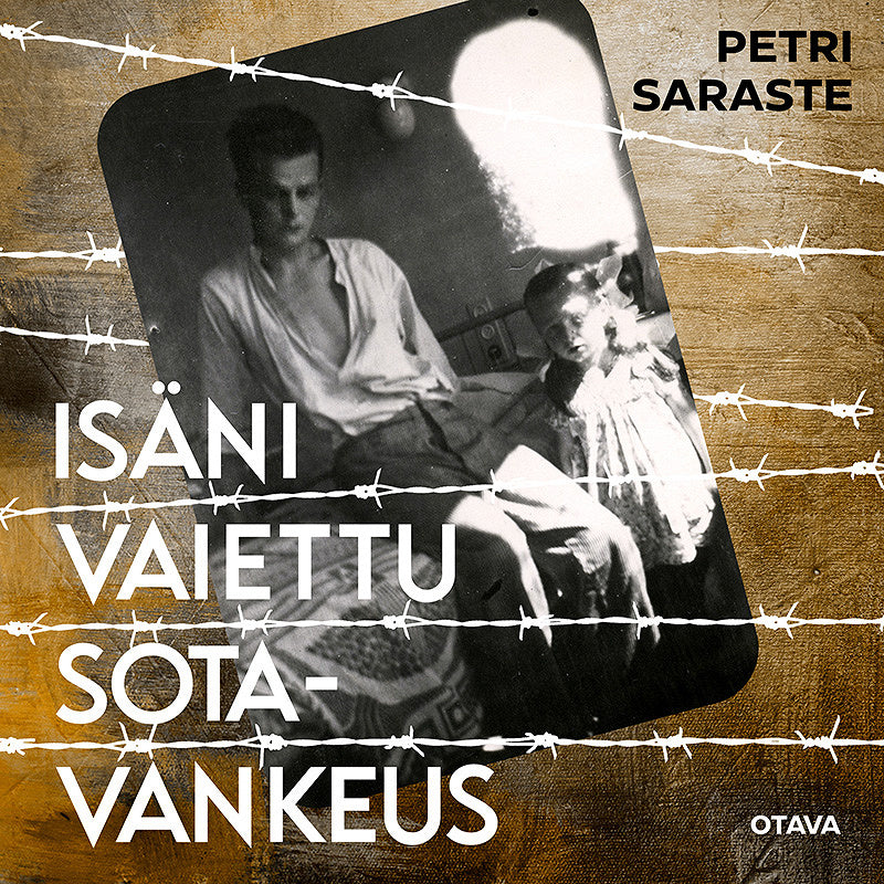 Isäni vaiettu sotavankeus – Ljudbok