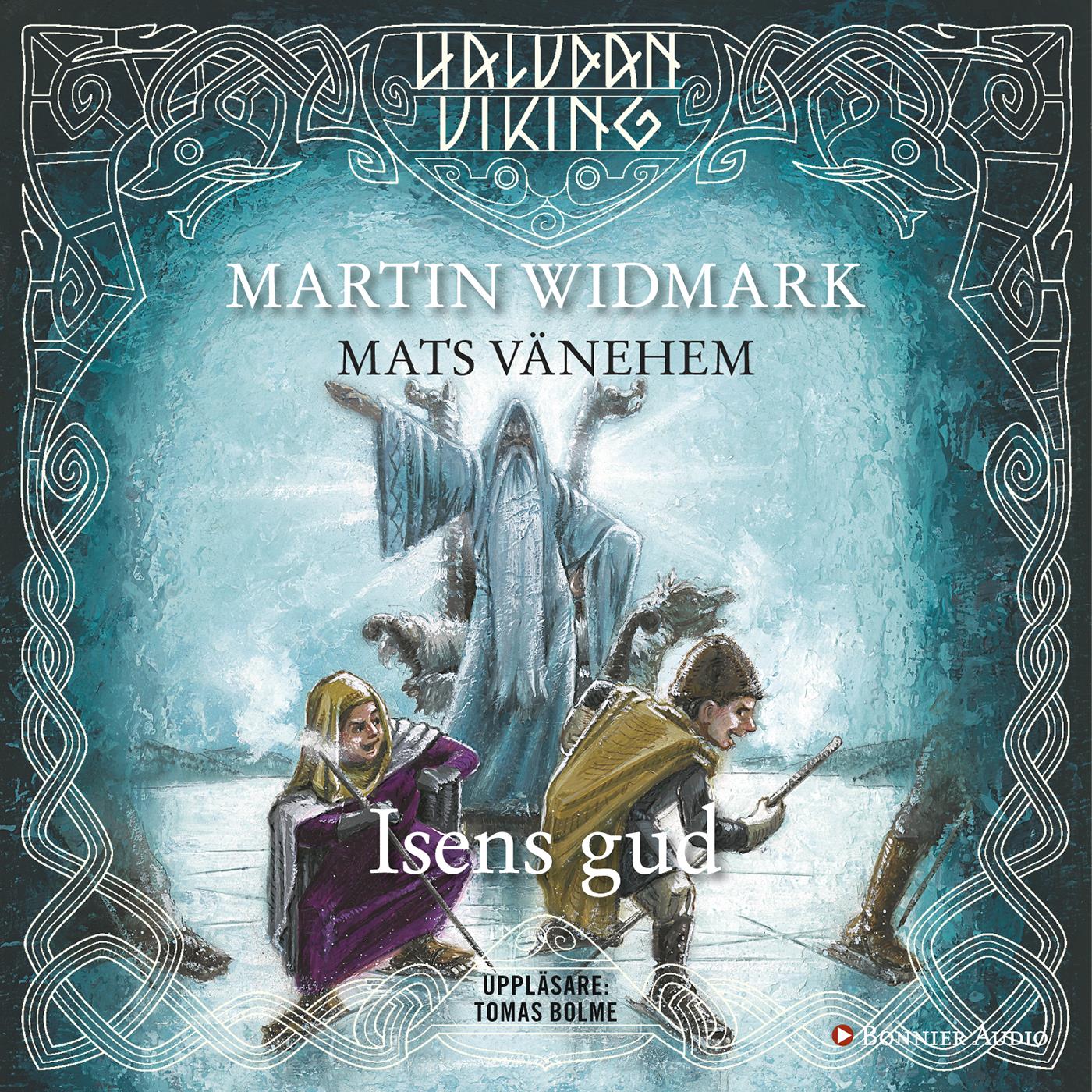 Isens Gud – Ljudbok