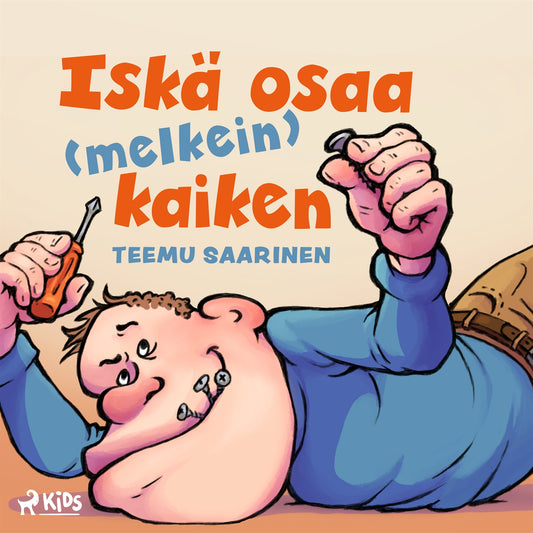 Iskä osaa (melkein) kaiken – Ljudbok