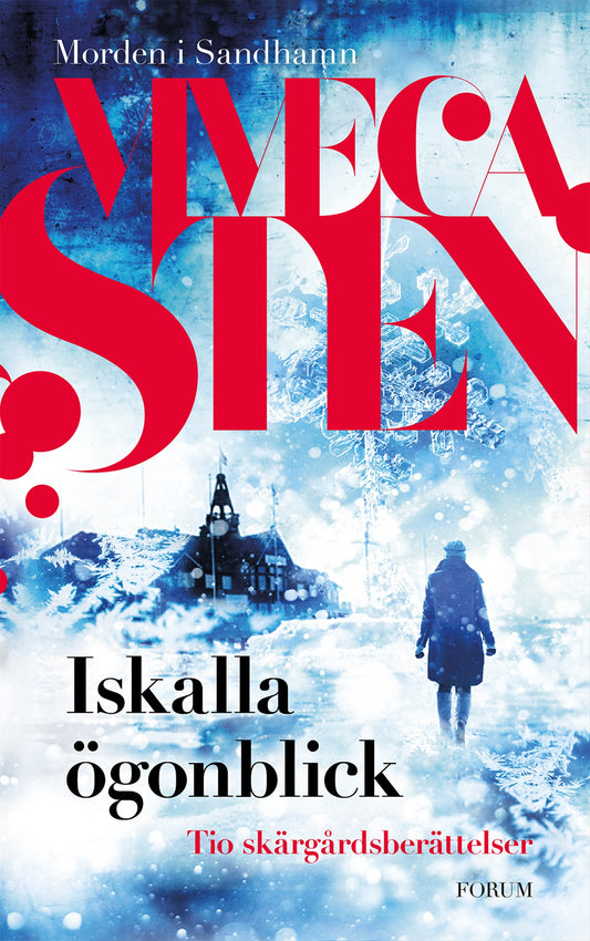 Iskalla ögonblick : tio skärgårdsberättelser – E-bok