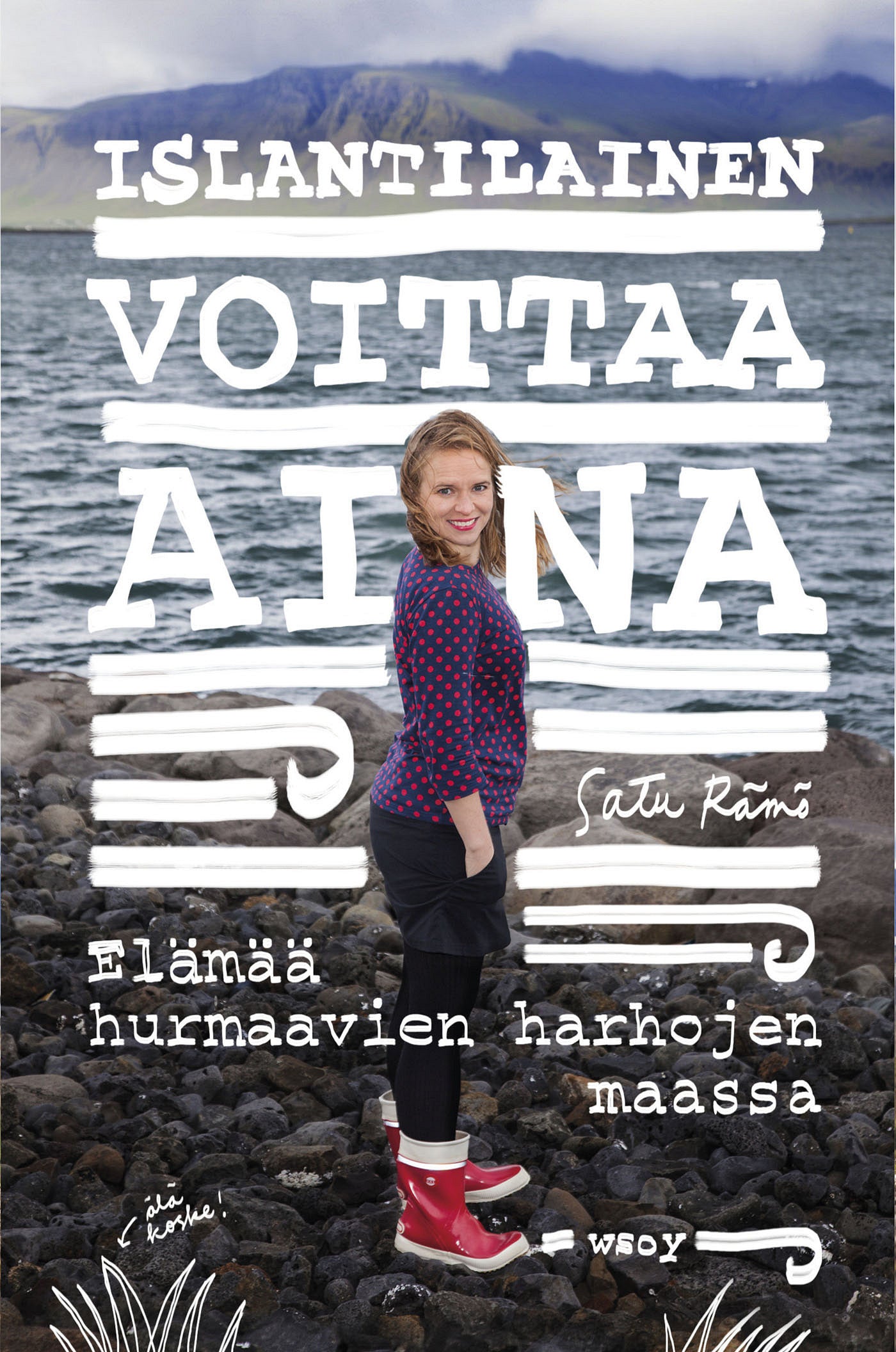 Islantilainen voittaa aina – E-bok