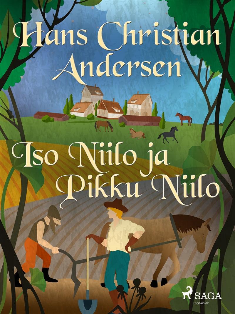 Iso Niilo ja Pikku Niilo – E-bok