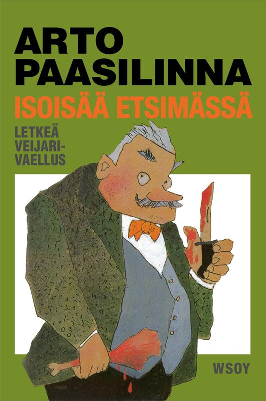 Isoisää etsimässä – E-bok