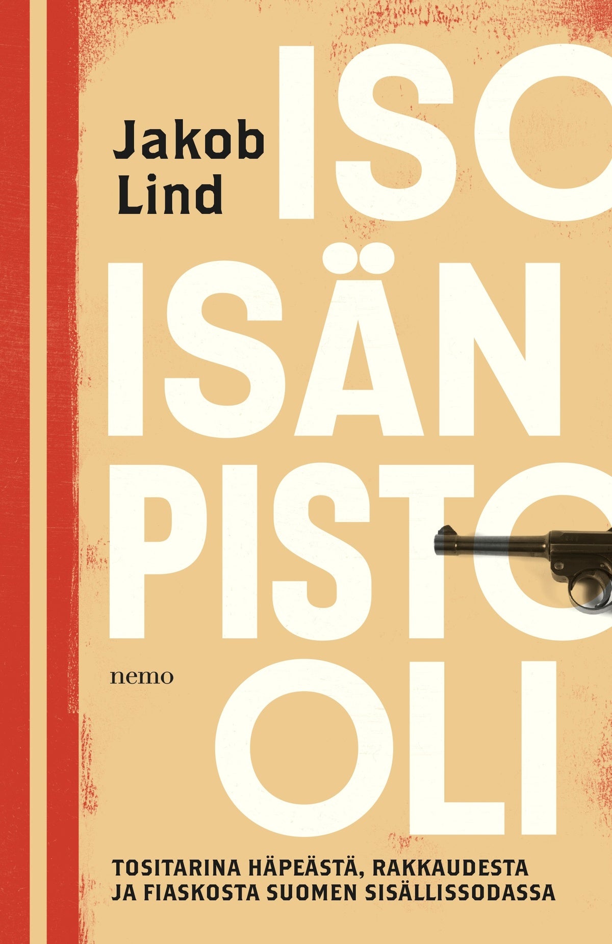 Isoisän pistooli – E-bok