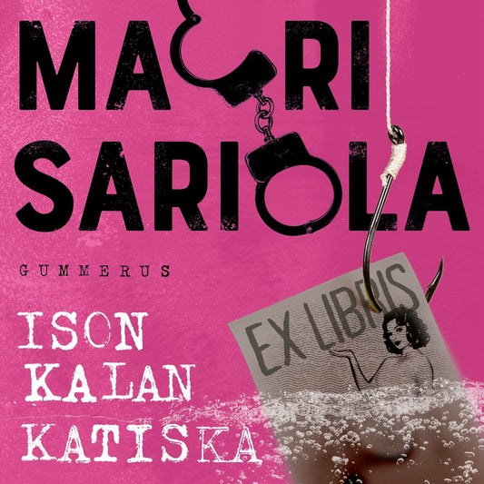 Ison kalan katiska – Ljudbok