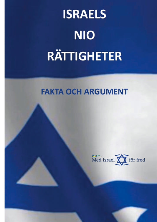 Israels nio rättigheter: Fakta och argument – E-bok