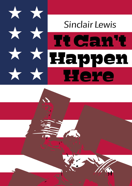 It Can't Happen Here – E-bok