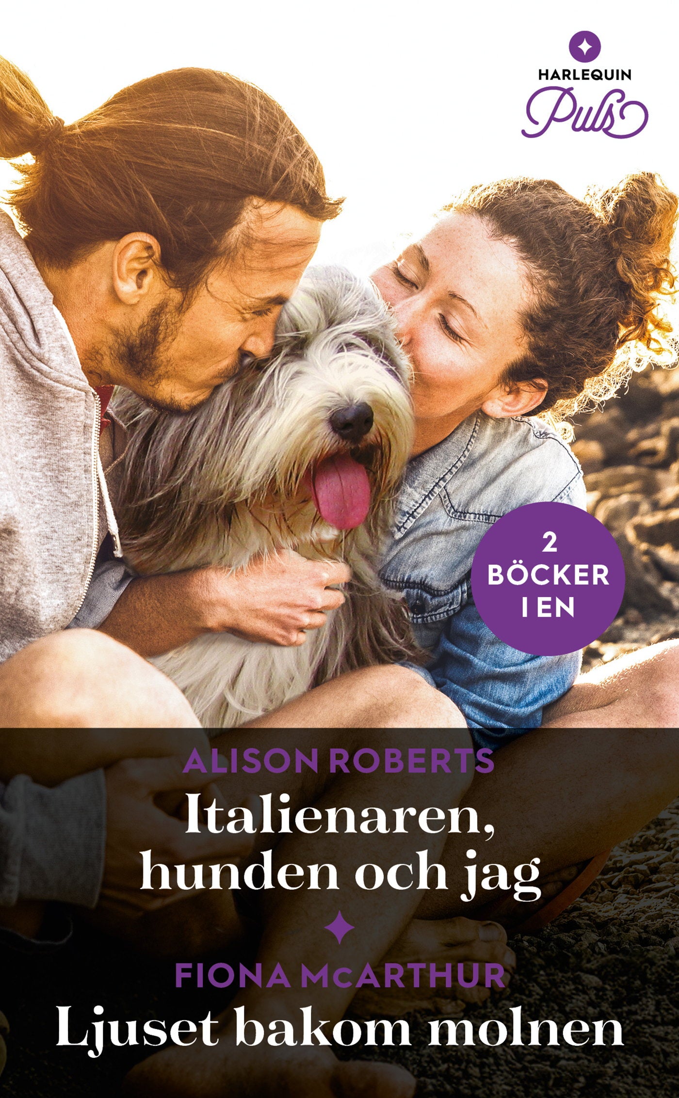 Italienaren, hunden och jag / Ljuset bakom molnen – E-bok