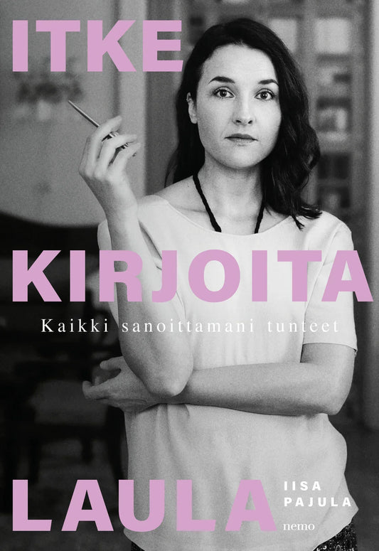 Itke kirjoita laula – E-bok