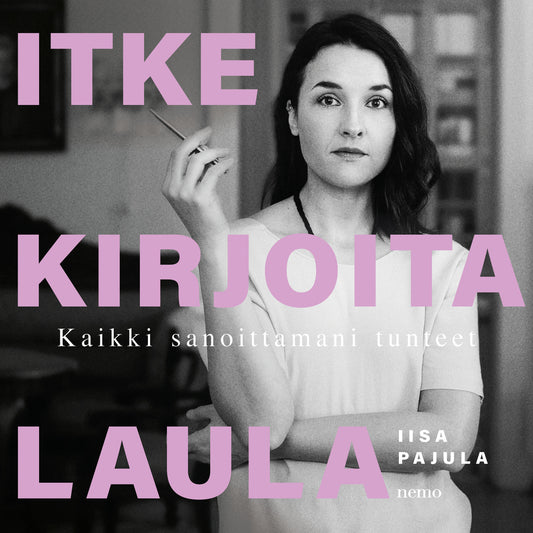 Itke kirjoita laula – Ljudbok