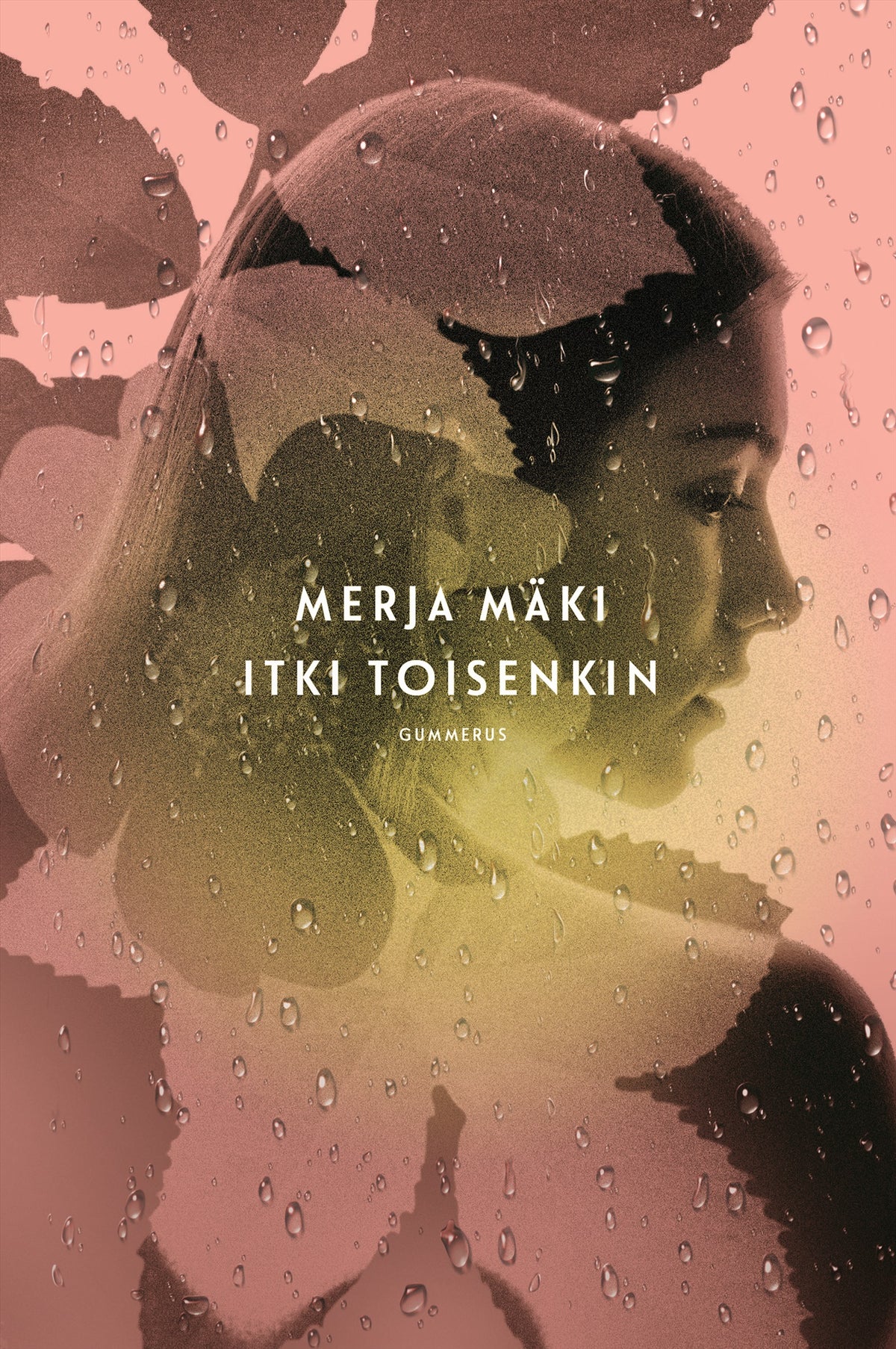 Itki toisenkin – E-bok
