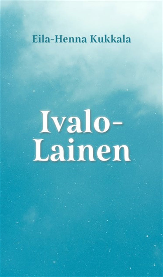 Ivalolainen – E-bok