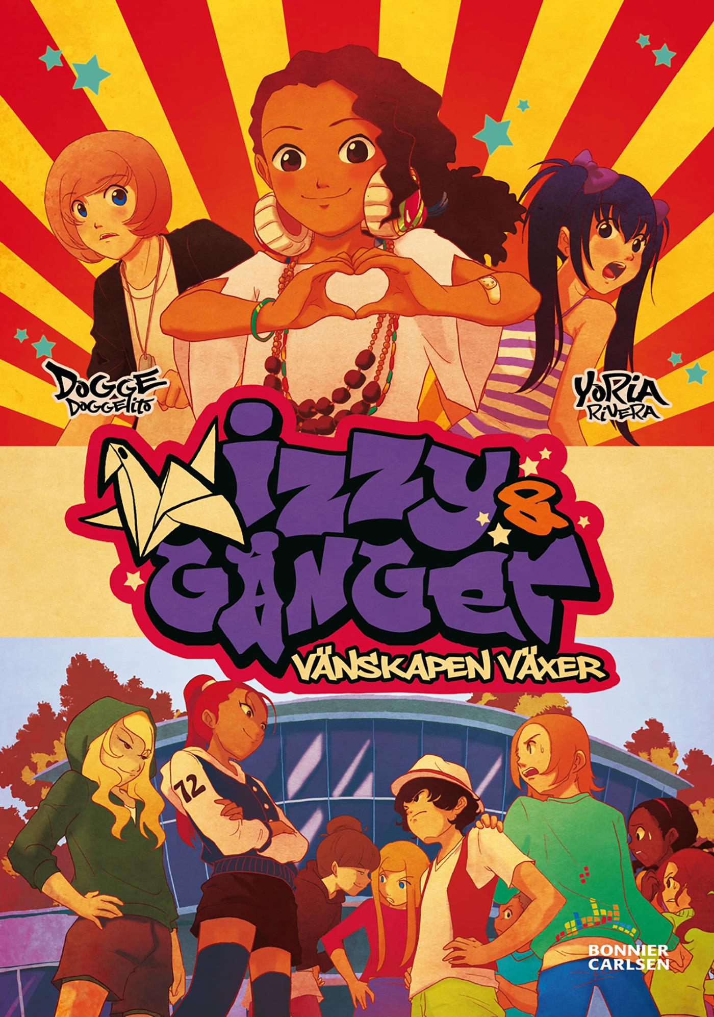 Izzy och gänget - vänskapen växer – E-bok