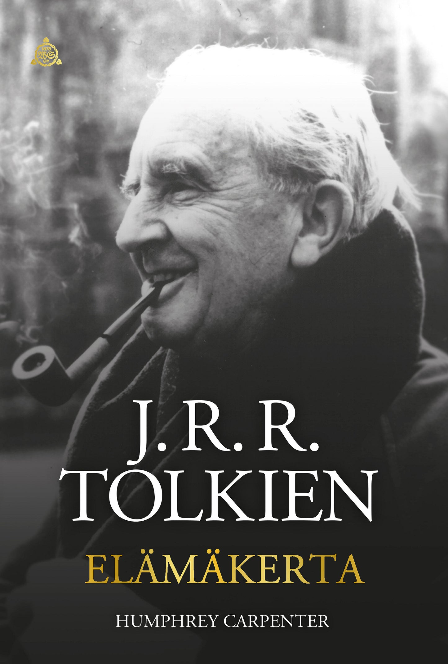 J. R. R. Tolkien: Elämäkerta – E-bok