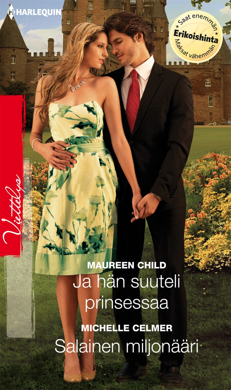 Ja hän suuteli prinsessaa / Salainen miljonääri – E-bok