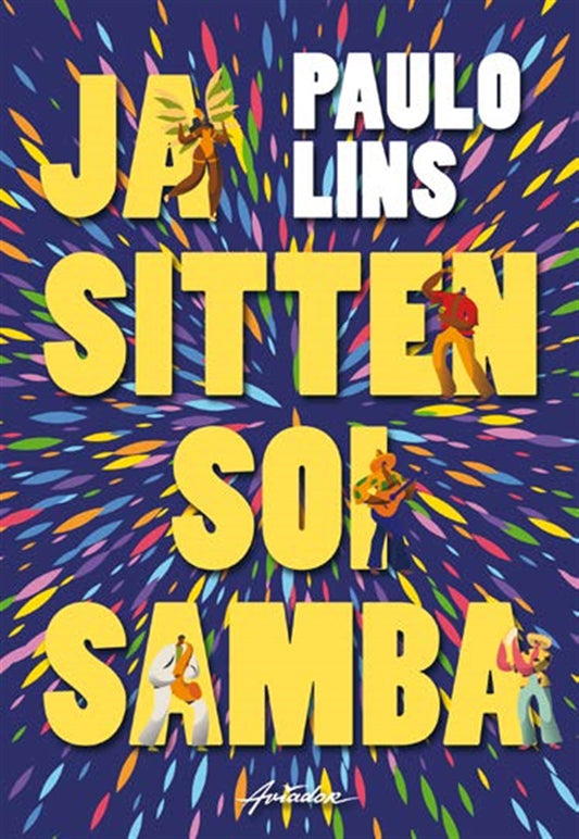 Ja sitten soi samba – E-bok