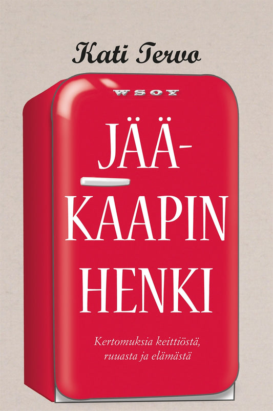 Jääkaapin henki – E-bok