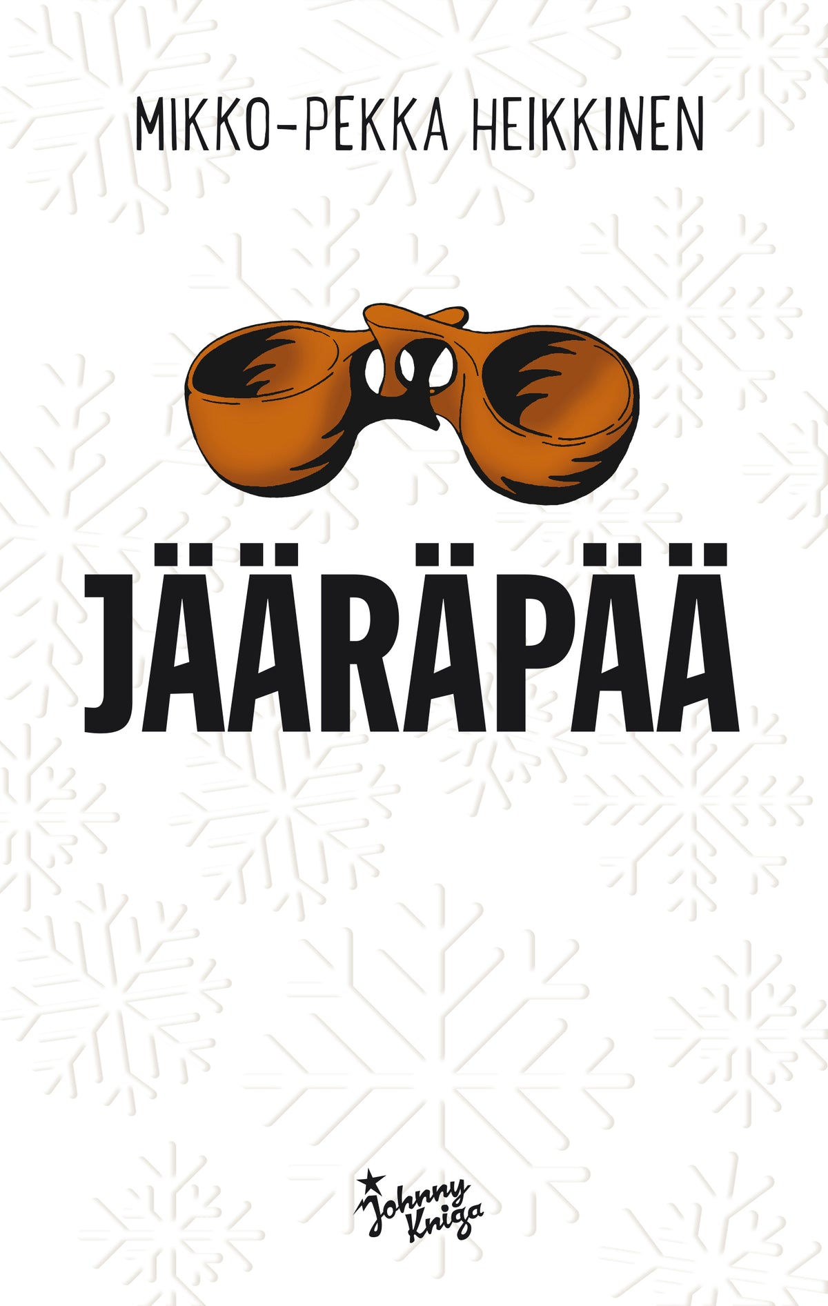 Jääräpää – E-bok