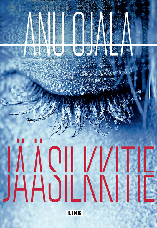 Jääsilkkitie – E-bok